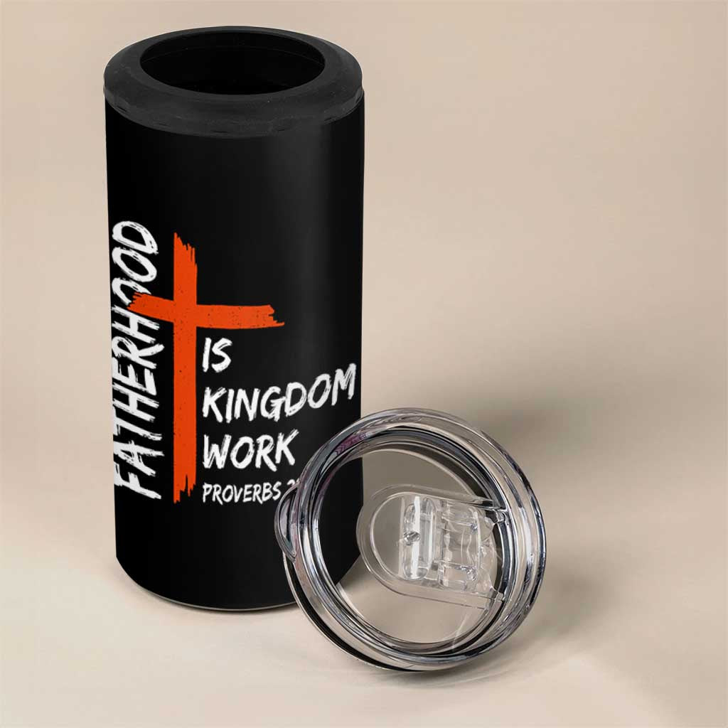Fatherhood Is Kingdom Work 4 in 1 Can Cooler Tumbler Vintage Christian Dad Cross Bible Verse