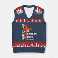 Fatherhood Is Kingdom Work V-Neck Knit Sweater Vest Vintage Christian Dad Cross Bible Verse