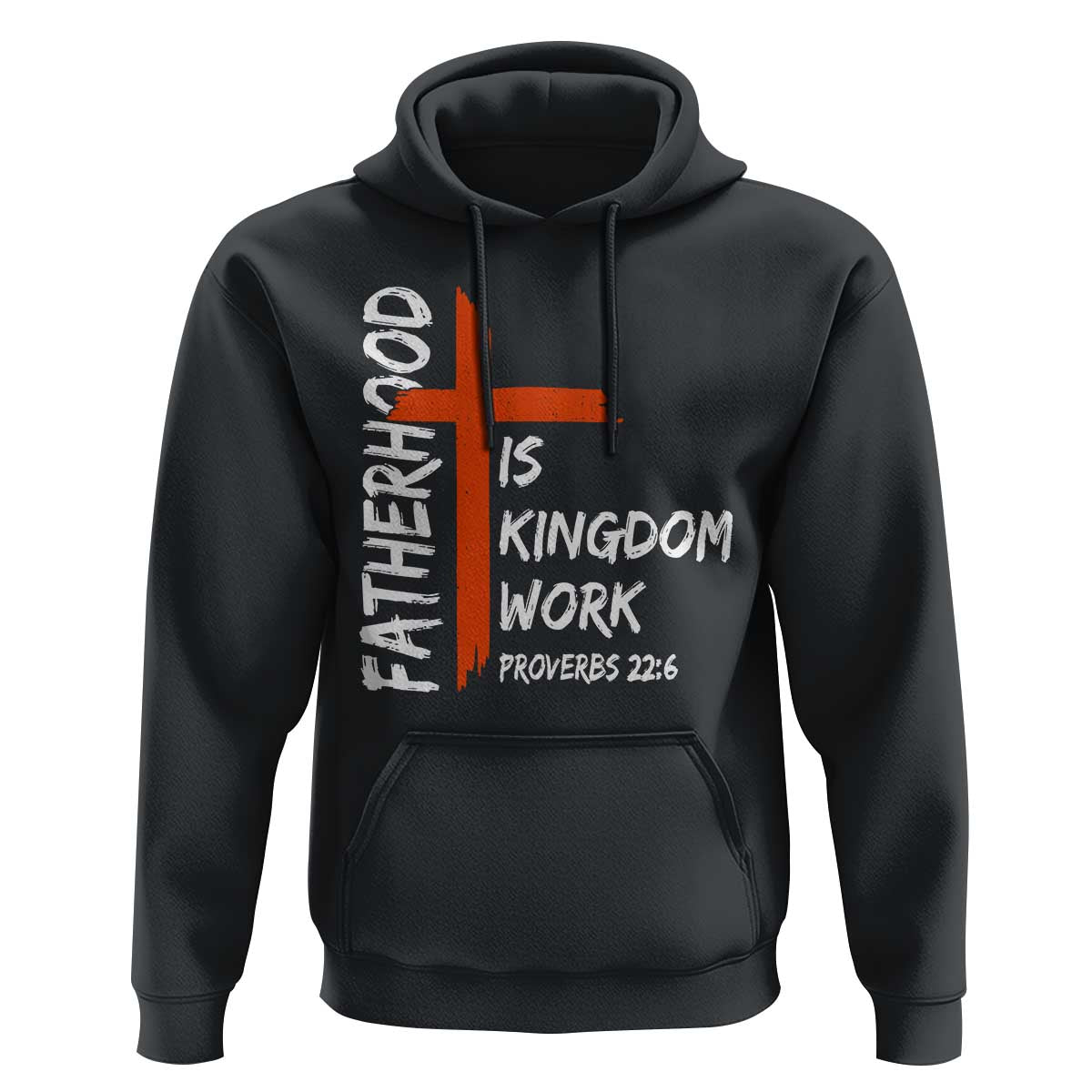 Fatherhood Is Kingdom Work Hoodie Vintage Christian Dad Cross Bible Verse