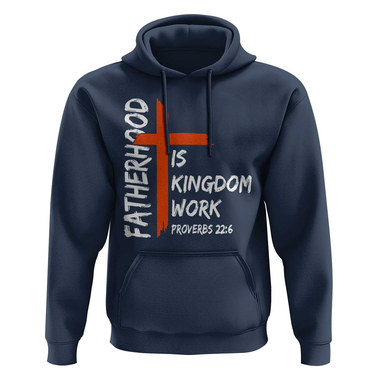 Fatherhood Is Kingdom Work Hoodie Vintage Christian Dad Cross Bible Verse