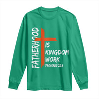 Fatherhood Is Kingdom Work Long Sleeve Shirt Vintage Christian Dad Cross Bible Verse