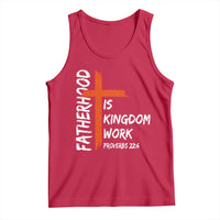 Fatherhood Is Kingdom Work Tank Top Vintage Christian Dad Cross Bible Verse