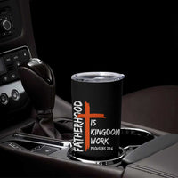 Fatherhood Is Kingdom Work Tumbler Cup Vintage Christian Dad Cross Bible Verse