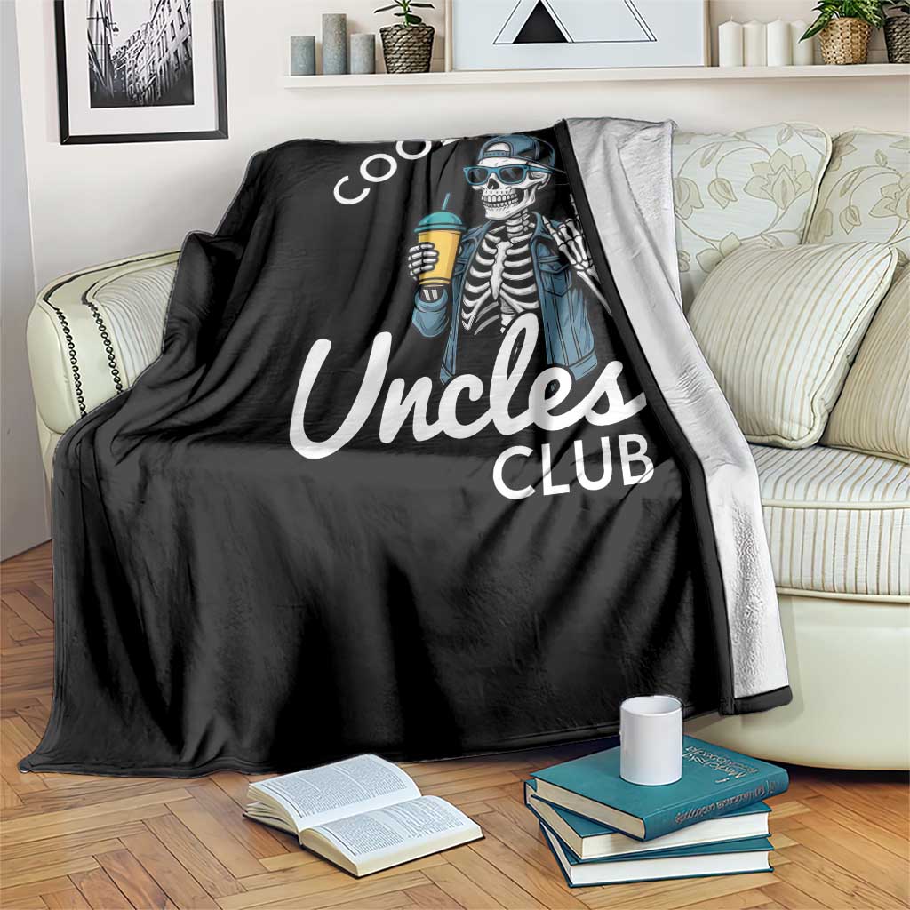 Cool Uncles Club Throw Blanket Funny Uncle Skeleton