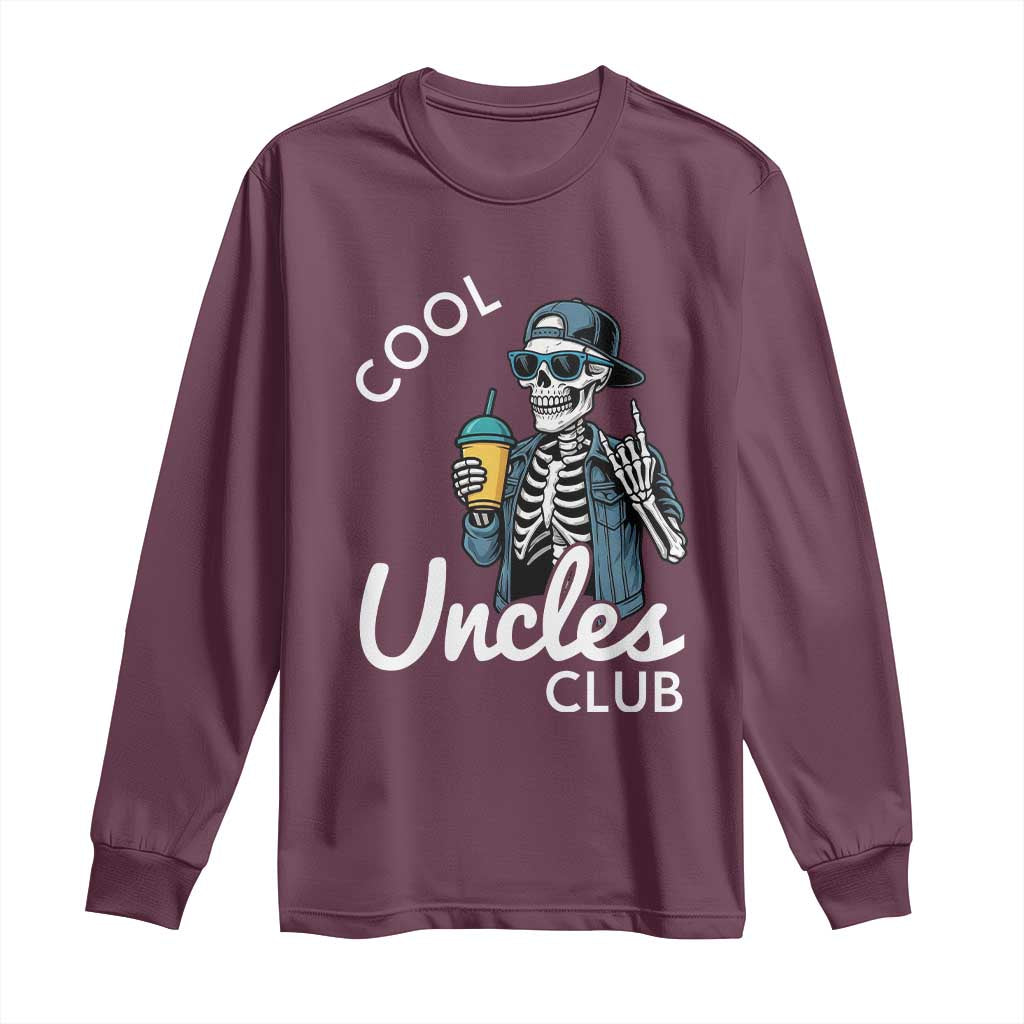 Cool Uncles Club Long Sleeve Shirt Funny Uncle Skeleton
