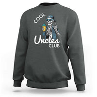 Cool Uncles Club Sweatshirt Funny Uncle Skeleton