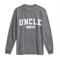 Promoted To Uncle Est 2026 Long Sleeve Shirt New Uncle Gift