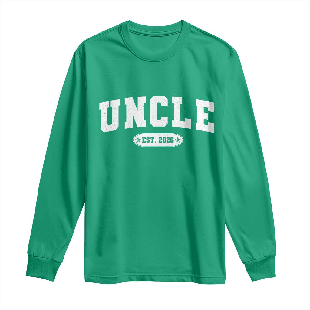 Promoted To Uncle Est 2026 Long Sleeve Shirt New Uncle Gift