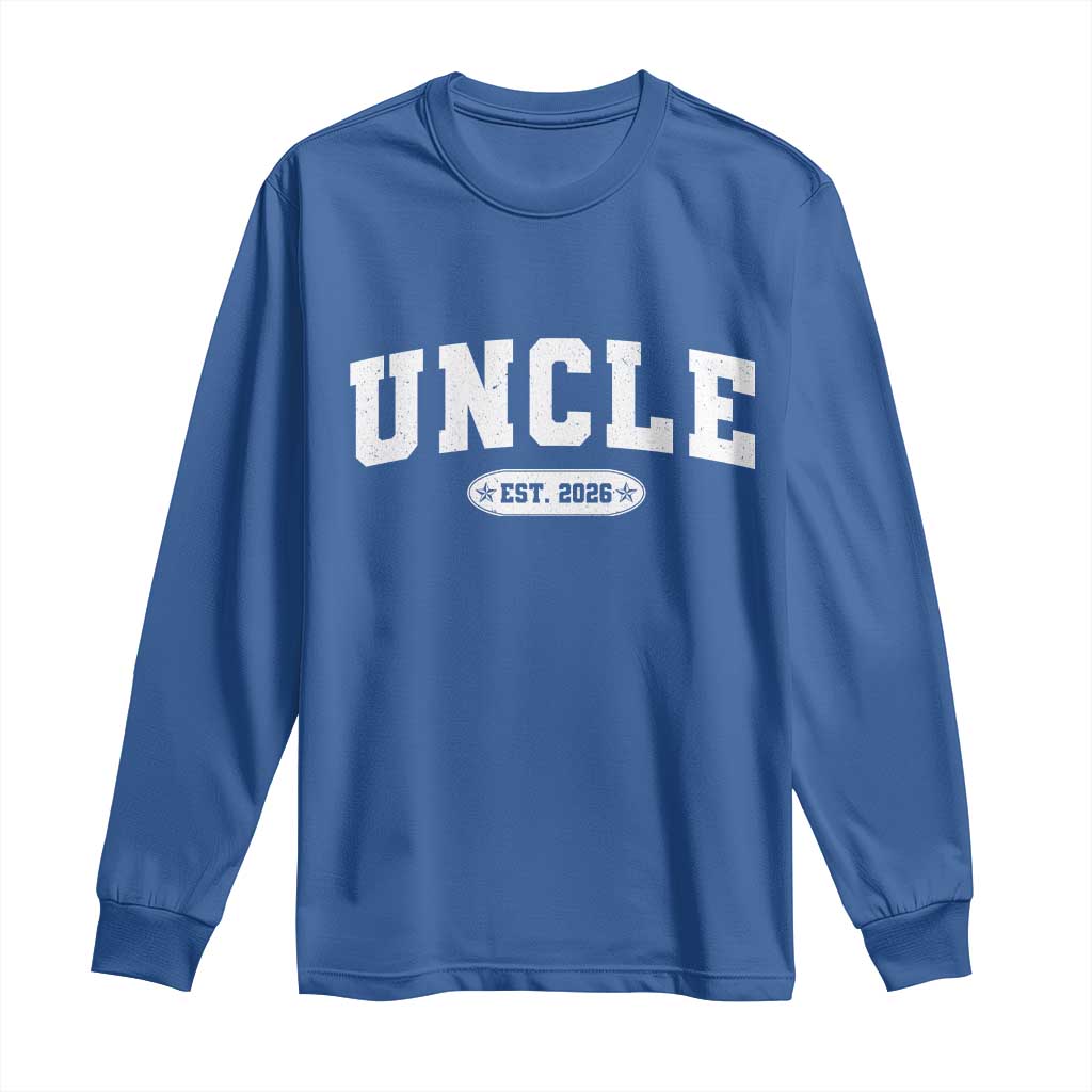 Promoted To Uncle Est 2026 Long Sleeve Shirt New Uncle Gift