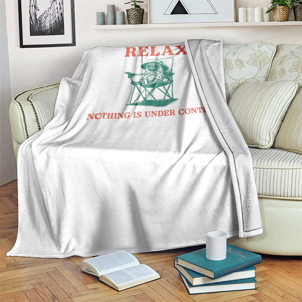 Chill Pug Throw Blanket Vintage Dog Lovers Relax Nothing Is Under Control Summer Chilling Vibes