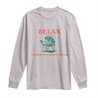 Chill Pug Long Sleeve Shirt Vintage Dog Lovers Relax Nothing Is Under Control Summer Chilling Vibes