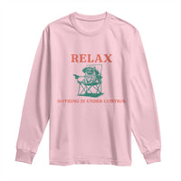 Chill Pug Long Sleeve Shirt Vintage Dog Lovers Relax Nothing Is Under Control Summer Chilling Vibes