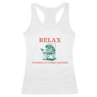 Chill Pug Racerback Tank Top Vintage Dog Lovers Relax Nothing Is Under Control Summer Chilling Vibes