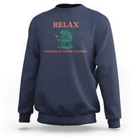 Chill Pug Sweatshirt Vintage Dog Lovers Relax Nothing Is Under Control Summer Chilling Vibes