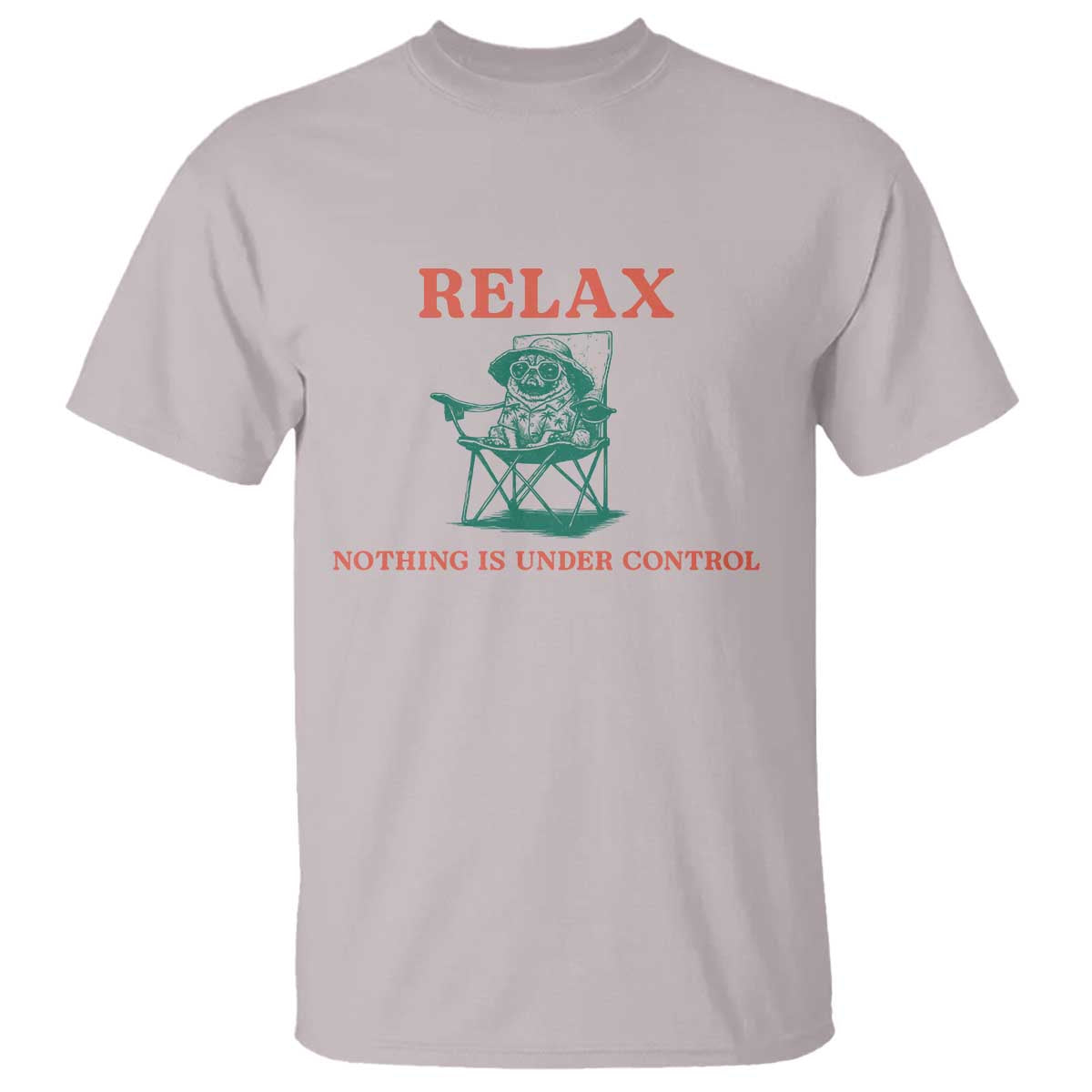 Chill Pug T Shirt Vintage Dog Lovers Relax Nothing Is Under Control Summer Chilling Vibes