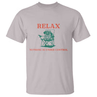 Chill Pug T Shirt Vintage Dog Lovers Relax Nothing Is Under Control Summer Chilling Vibes