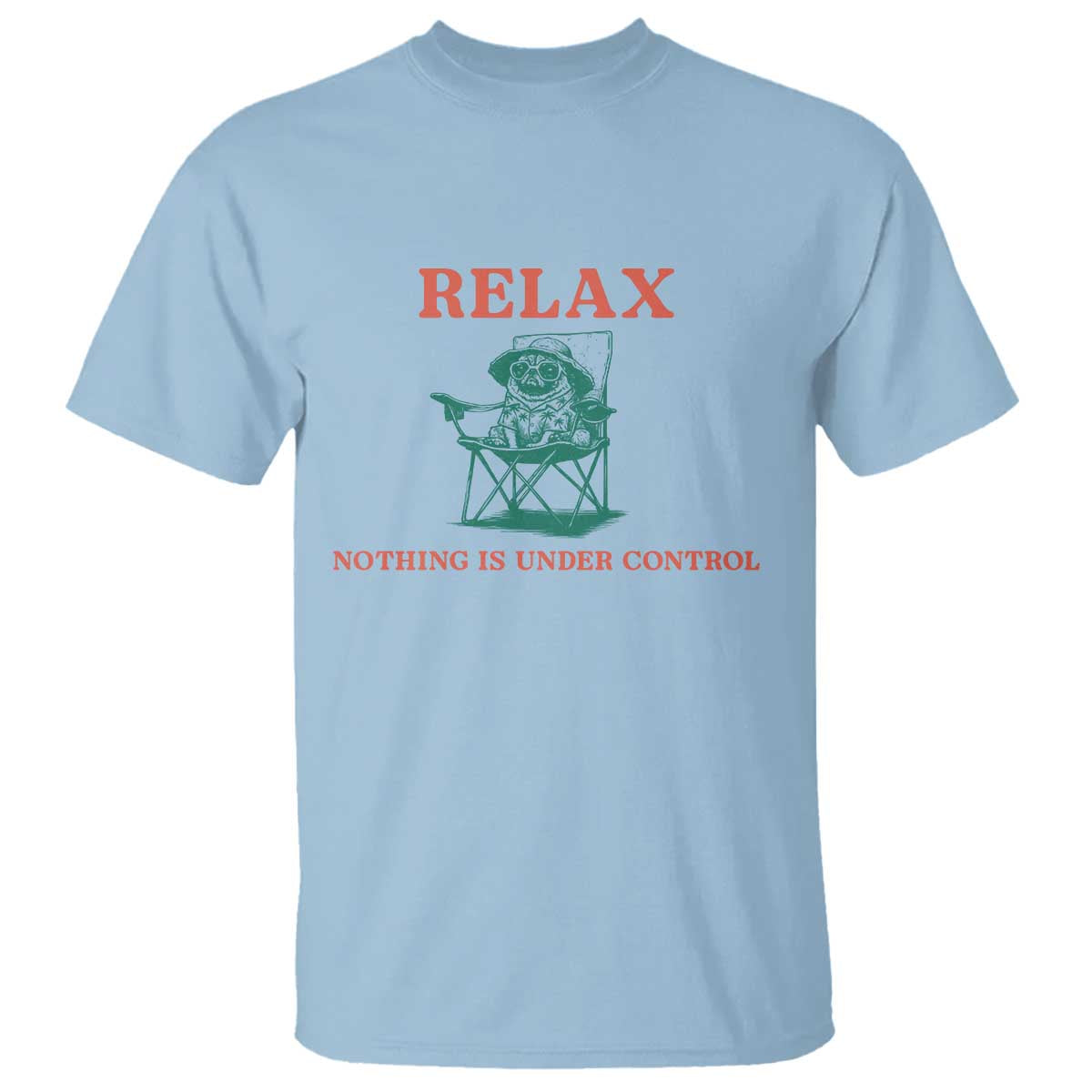 Chill Pug T Shirt Vintage Dog Lovers Relax Nothing Is Under Control Summer Chilling Vibes