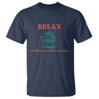 Chill Pug T Shirt Vintage Dog Lovers Relax Nothing Is Under Control Summer Chilling Vibes