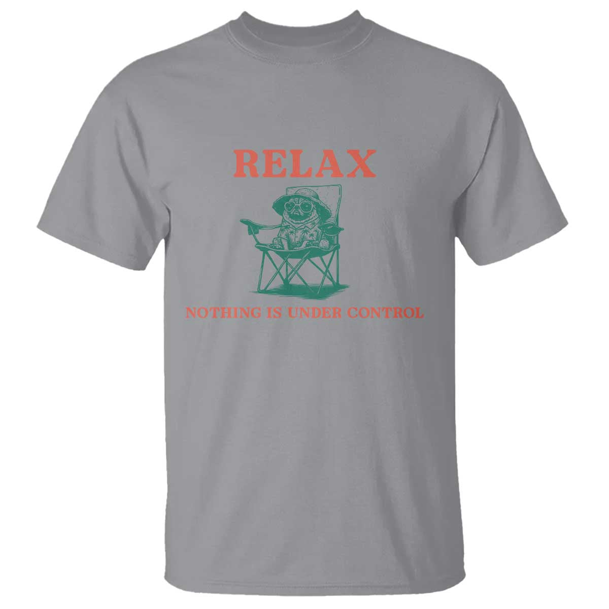 Chill Pug T Shirt Vintage Dog Lovers Relax Nothing Is Under Control Summer Chilling Vibes