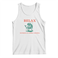 Chill Pug Tank Top Vintage Dog Lovers Relax Nothing Is Under Control Summer Chilling Vibes