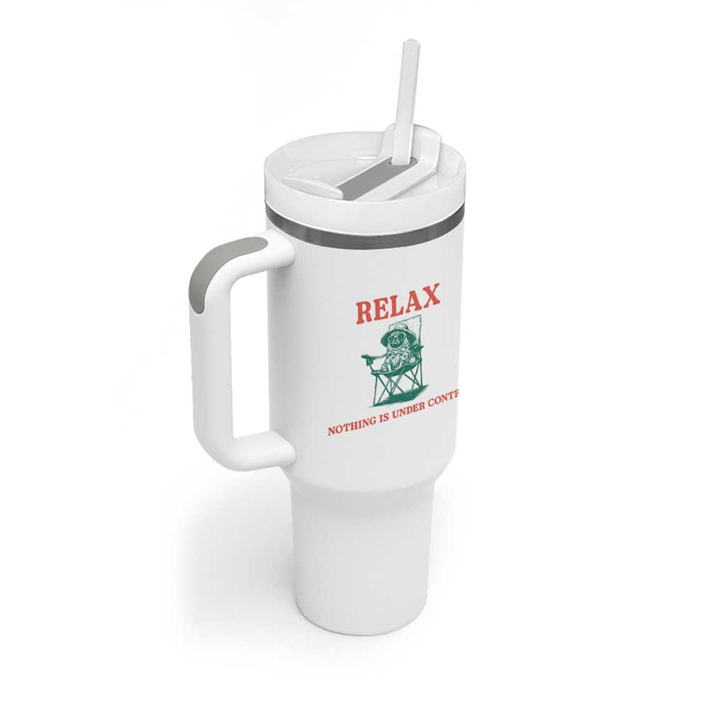 Chill Pug Tumbler With Handle Vintage Dog Lovers Relax Nothing Is Under Control Summer Chilling Vibes