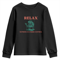 Chill Pug Youth Sweatshirt Vintage Dog Lovers Relax Nothing Is Under Control Summer Chilling Vibes