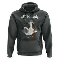 Funny Goose Fishing Hoodie Off to Fish Cute Waterfowl Angler Gift for Fishing Lovers