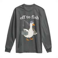 Funny Goose Fishing Long Sleeve Shirt Off to Fish Cute Waterfowl Angler Gift for Fishing Lovers