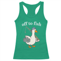Funny Goose Fishing Racerback Tank Top Off to Fish Cute Waterfowl Angler Gift for Fishing Lovers