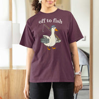 Funny Goose Fishing T Shirt For Women Off to Fish Cute Waterfowl Angler Gift for Fishing Lovers