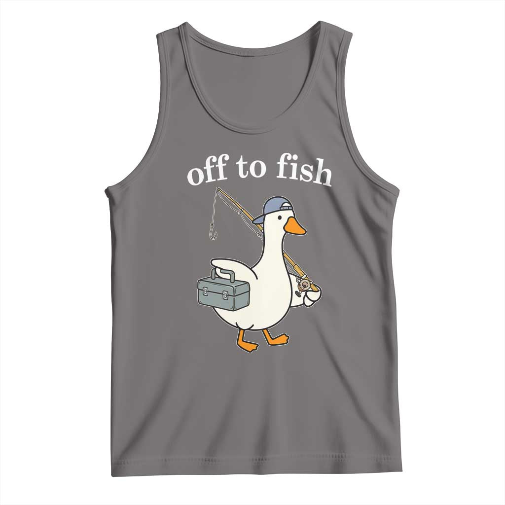 Funny Goose Fishing Tank Top Off to Fish Cute Waterfowl Angler Gift for Fishing Lovers