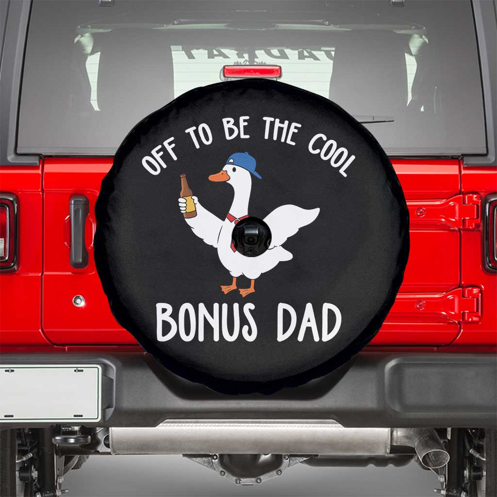 Funny Stepdad Silly Goose Spare Tire Cover Off To Be The Cool Bonus Dad