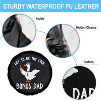 Funny Stepdad Silly Goose Spare Tire Cover Off To Be The Cool Bonus Dad