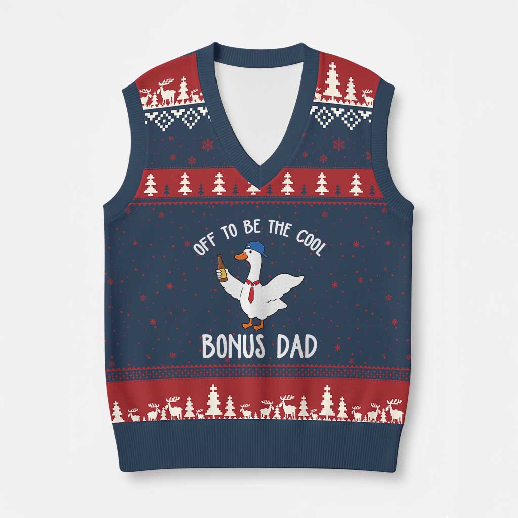 Funny Stepdad Silly Goose V-Neck Knit Sweater Vest Off To Be The Cool Bonus Dad