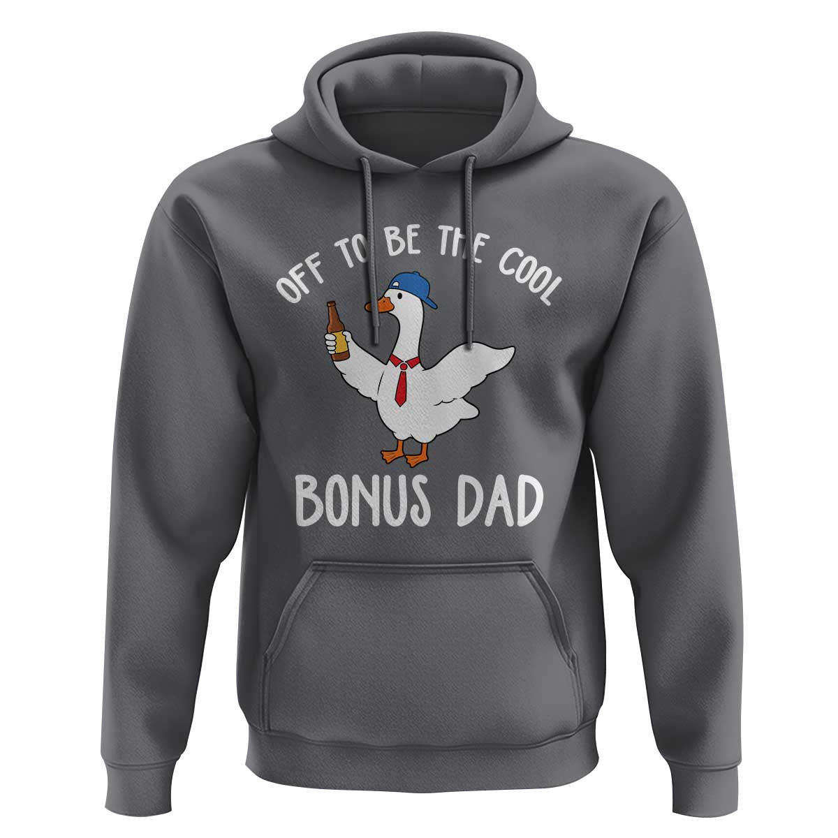 Funny Stepdad Silly Goose Hoodie Off To Be The Cool Bonus Dad