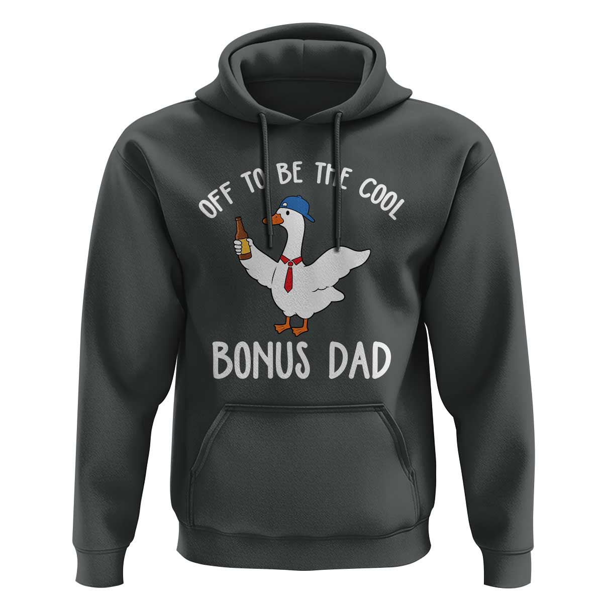 Funny Stepdad Silly Goose Hoodie Off To Be The Cool Bonus Dad