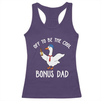 Funny Stepdad Silly Goose Racerback Tank Top Off To Be The Cool Bonus Dad