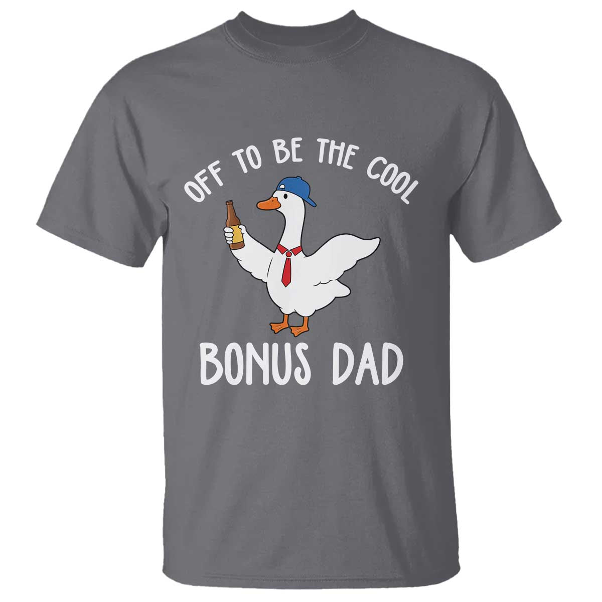 Funny Stepdad Silly Goose T Shirt Off To Be The Cool Bonus Dad