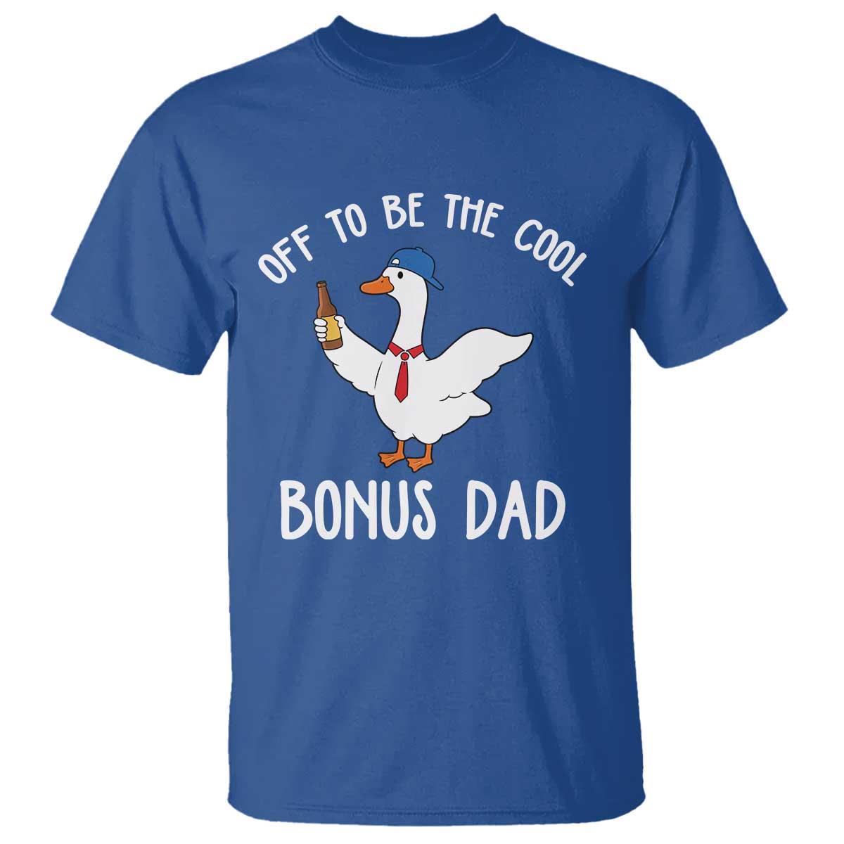 Funny Stepdad Silly Goose T Shirt Off To Be The Cool Bonus Dad