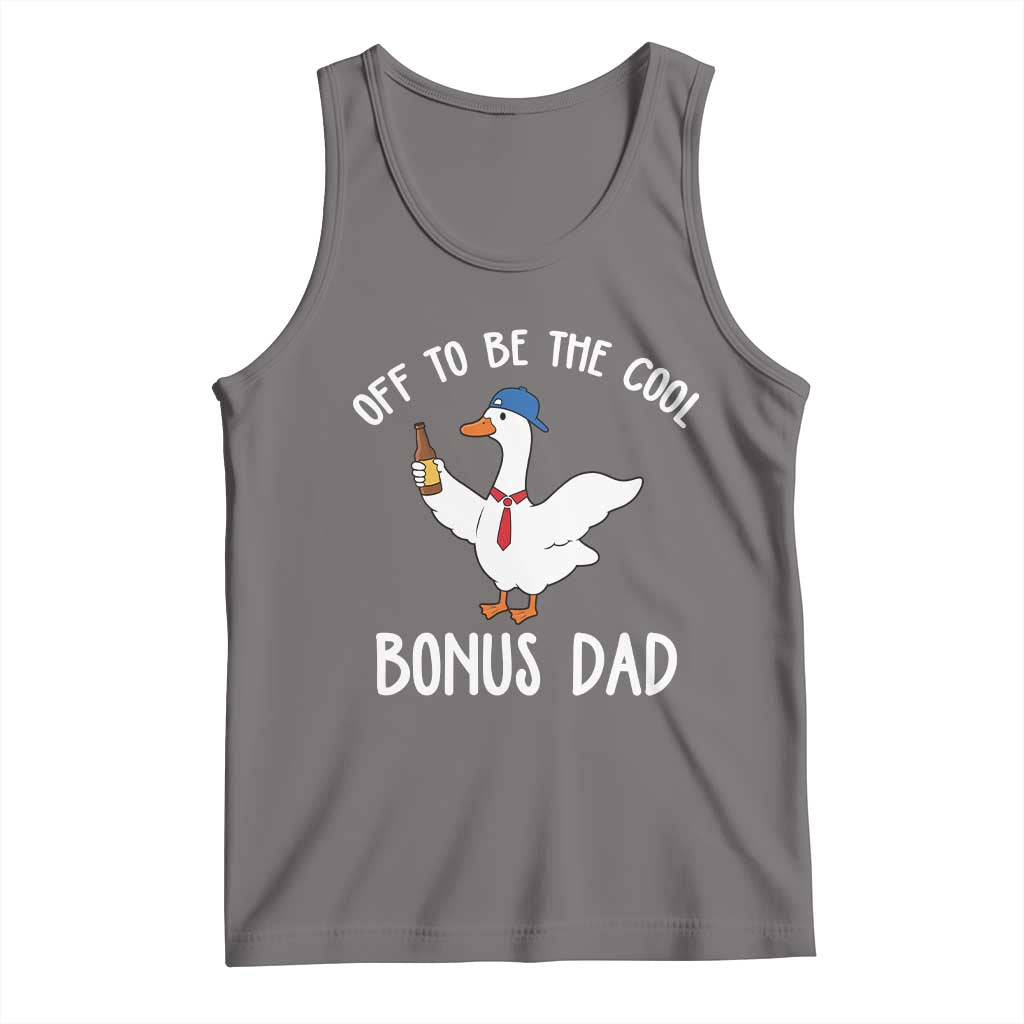 Funny Stepdad Silly Goose Tank Top Off To Be The Cool Bonus Dad