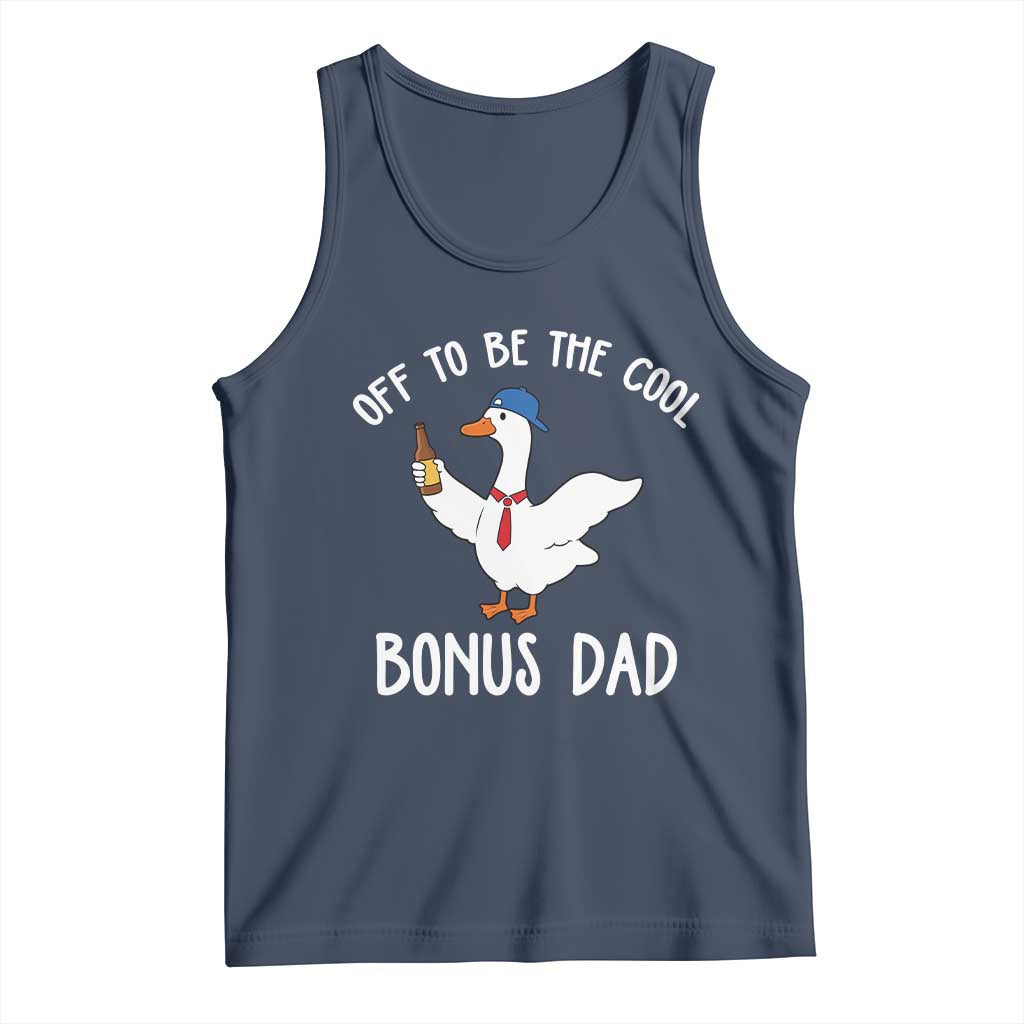 Funny Stepdad Silly Goose Tank Top Off To Be The Cool Bonus Dad