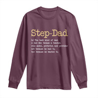 Stepdad Gifts Long Sleeve Shirt Step Dad Definition Bonus Dad Fathers Day