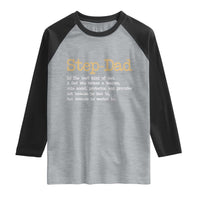 Stepdad Gifts Raglan Shirt Step Dad Definition Bonus Dad Fathers Day