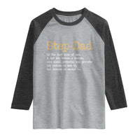Stepdad Gifts Raglan Shirt Step Dad Definition Bonus Dad Fathers Day