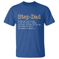 Stepdad Gifts T Shirt Step Dad Definition Bonus Dad Fathers Day