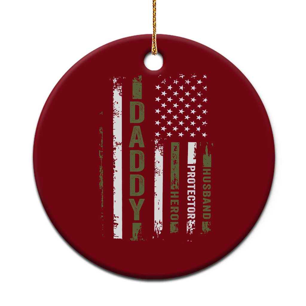 Daddy Husband Protector Hero Ceramic Ornament Fathers Day Vintage American Flag