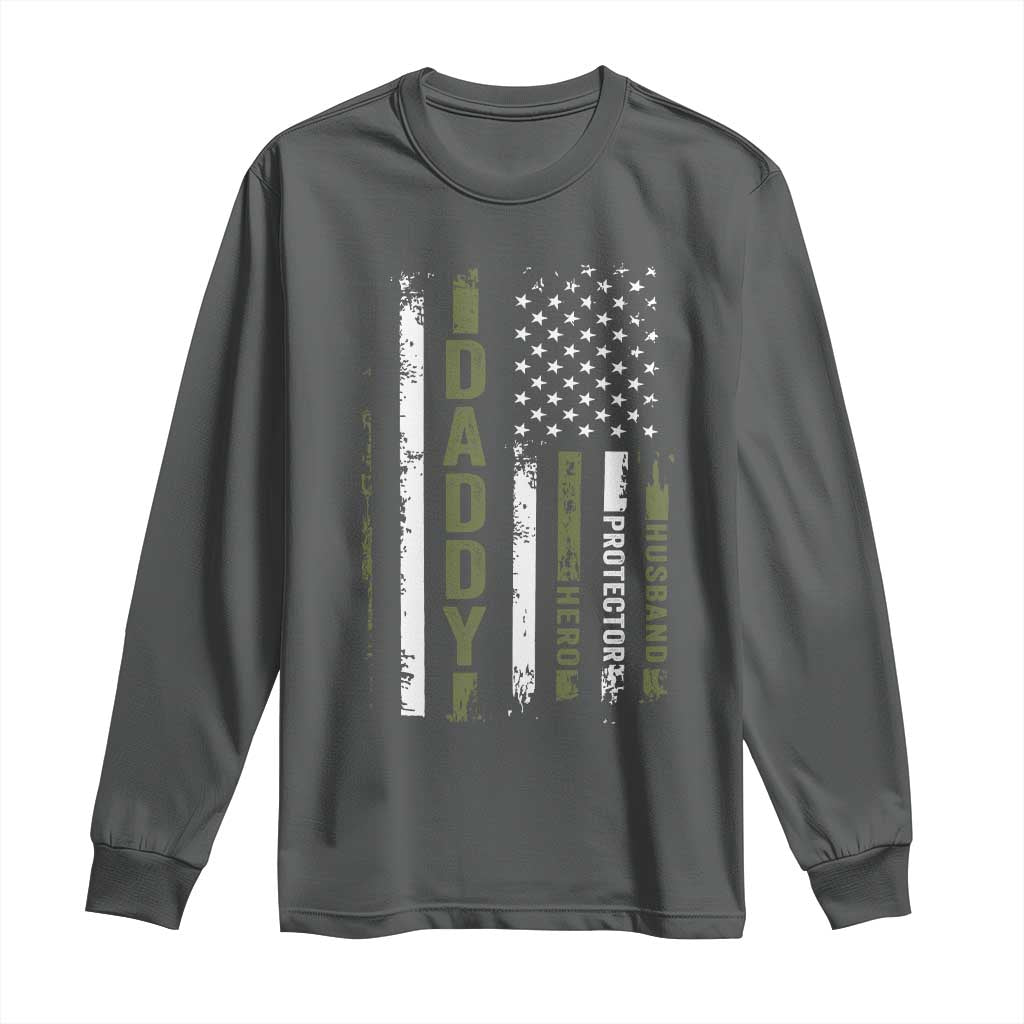 Daddy Husband Protector Hero Long Sleeve Shirt Fathers Day Vintage American Flag
