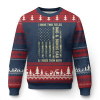 Funny Stepdad Ugly Christmas Sweater I Have Two Titles Dad And Bonus Dad Camo American Flag