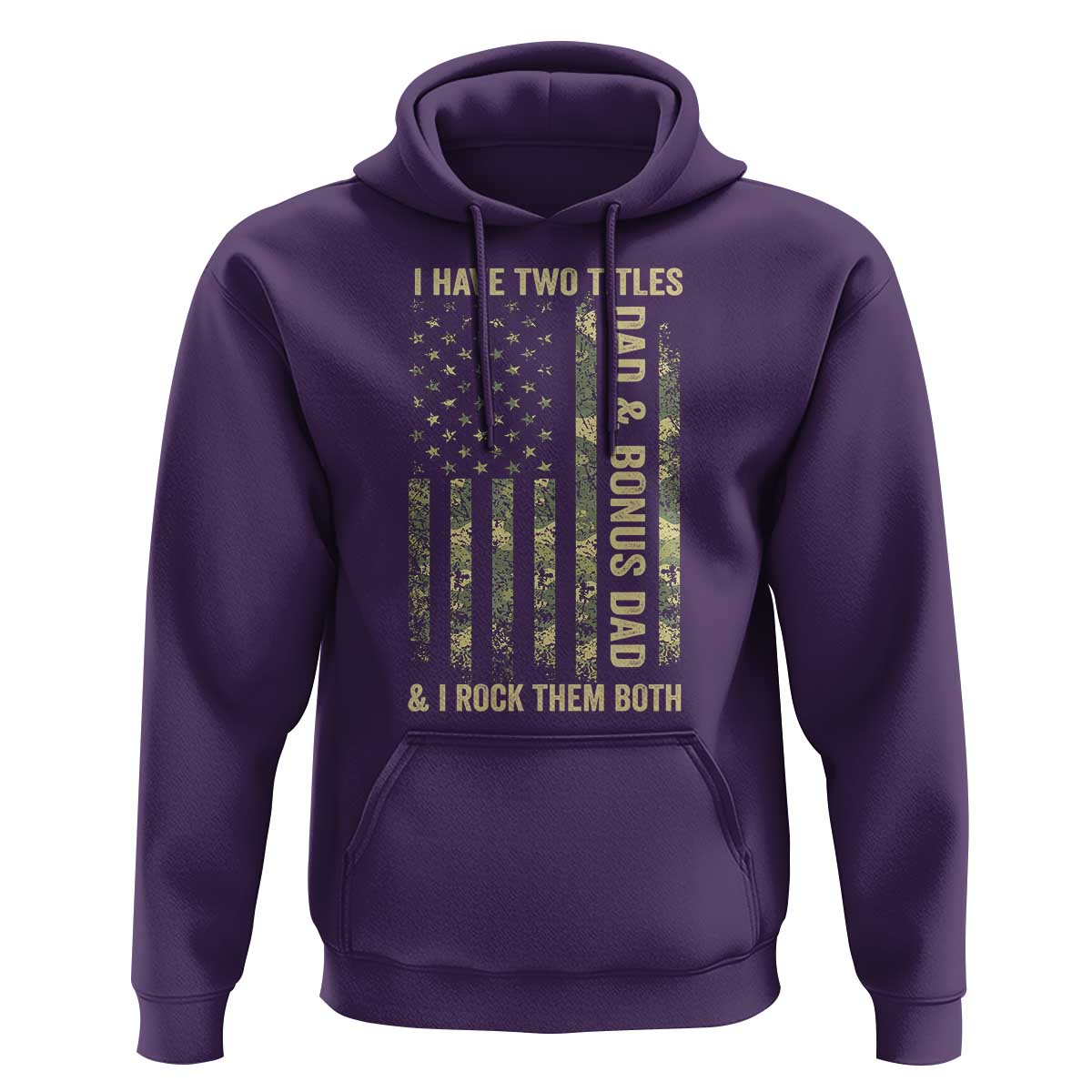 Funny Stepdad Hoodie I Have Two Titles Dad And Bonus Dad Camo American Flag
