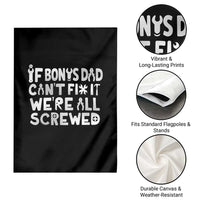 Funny Stepdad Gifts Garden Flag If Bonus Dad Cant Fix It Stepfather Fathers Day